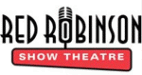  Red Robinson Show Theatre 